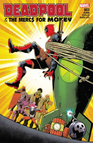 [Deadpool & The Mercs For Money Vol. 1 03] • Deadpool & the Mercs for Money (2016-) #3